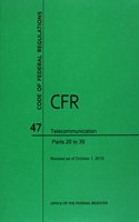 Code of Federal Regulations Title 47, Telecommunication, Parts 20-39, 2015