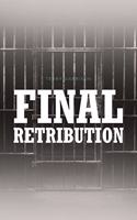 Final Retribution