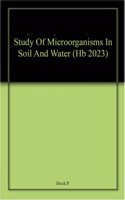 Study Of Microorganisms In Soil And Water (Hb 2023)