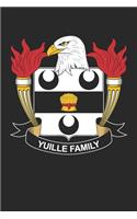 Yuille: Yuille Coat of Arms and Family Crest Notebook Journal (6 x 9 - 100 pages)