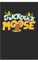 Duck Duck Moose Notebook