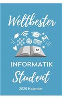 Weltbester Informatik Student 2020 Kalender: A5 Geschenkbuch ERFOLGSJOURNAL 2020 für Informatik Studenten - Programmierer - Geschenkidee Abitur Schulabschluss - Vorlesungsbeginn - Studium - Ers