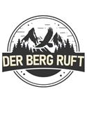 Der Berg ruft