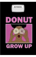 Notebook Donut Grow Up