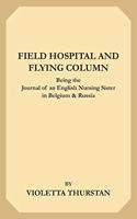 Field Hospital and Flying Column