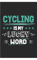 Cycling Is My Lucky Word