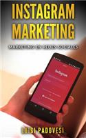 Instagram Marketing: Marketing en redes sociales