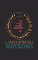 4 Years Of Being Awesome