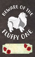 Beware Of The Fluffy One Notebook Journal