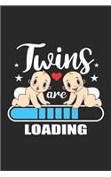 Twins Are Loading