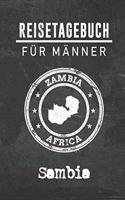 Reisetagebuch für Männer Sambia: 6x9 Reise Journal I Notizbuch mit Checklisten zum Ausfüllen I Perfektes Geschenk für den Trip nach Sambia für jeden Reisenden