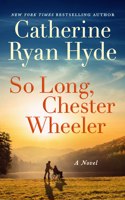 So Long, Chester Wheeler