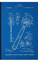 Adjustable Wrench Patent Weekly Planner