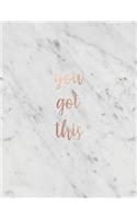 You Got This