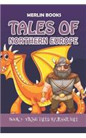 Tales of Northern Europe