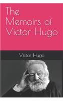 The Memoirs of Victor Hugo