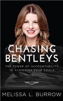 Chasing Bentleys