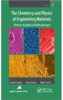 Chemistry and Physics of Engineering Materials, Volume One