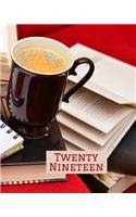 Twenty Nineteen
