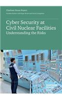 Cyber Security at Civil Nuclear Facilities