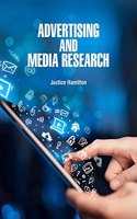 Advertising and Media Research by Justice Hamilton