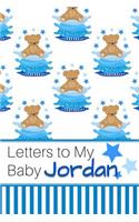 Letters to My Baby Jordan