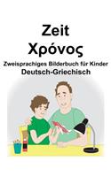Deutsch-Griechisch Zeit Zweisprachiges Bilderbuch für Kinder