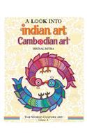 A Look Into Indian Art, Cambodian Art