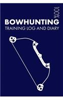 Bowhunting Training Log and Diary