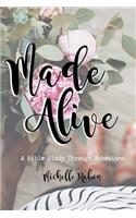 Made Alive