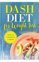 Dash Diet For Weight Loss