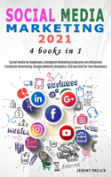 Social Media Marketing 2021