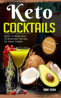 Keto Cocktails Cookbook For Beginners