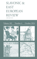 Slavonic & East European Review (102.4) 2024