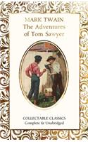 The Adventures of Tom Sawyer: (Flame Tree Collectable Classics)
