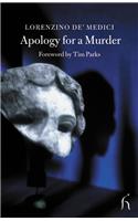 Apology for a Murder: (Hesperus Classics)