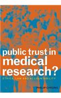 Public Trust in Medical Research?