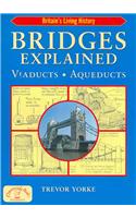 Bridges Explained