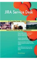 JIRA Service Desk A Complete Guide - 2020 Edition