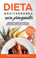 Dieta Mediterranea Para Principiantes