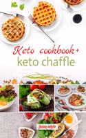 Keto cookbook over 50 + keto chaffle