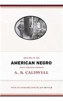 History of the American Negro