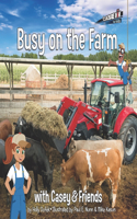 Busy on the Farm