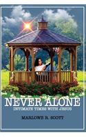 Never Alone