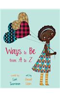 Ways to Be from A to Z