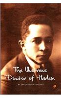 Illustrious Doctor of Harlem