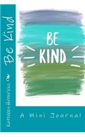 Be Kind