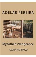 The Revenge of My Father