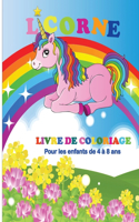 Licorne Livre de Coloriage Pour les Enfants de 4 à 8 Ans