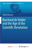 Burchard de Volder and the Age of the Scientific Revolution